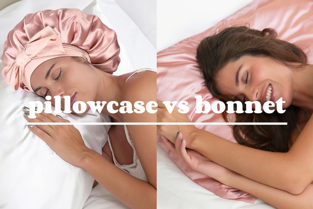 Satin Bonnets vs. Satin Pillowcases: Which Is Better for Your Hair and Skin?