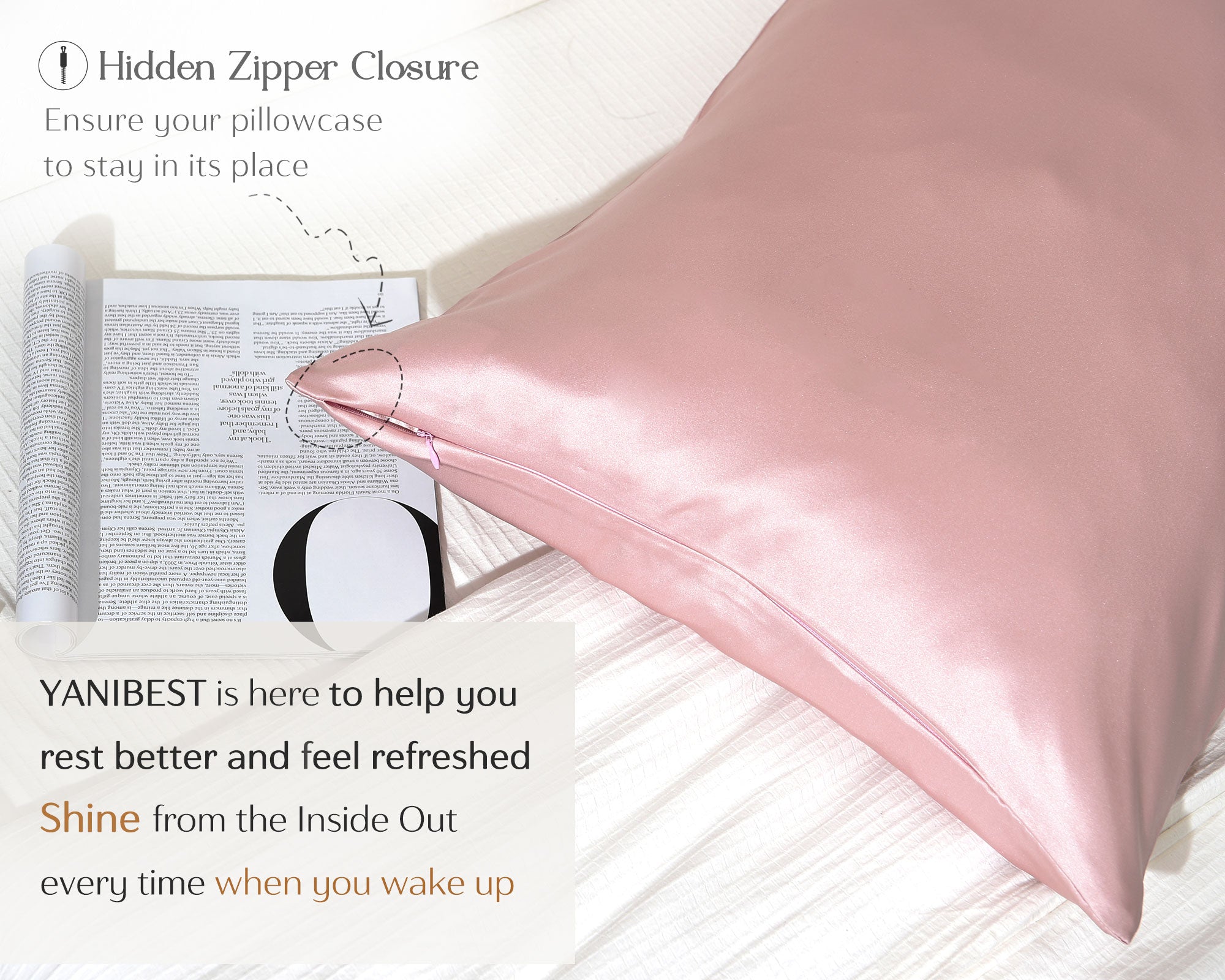 Pink silk pillowcase with hidden zipper closure on a bed, open magazine beside it.
