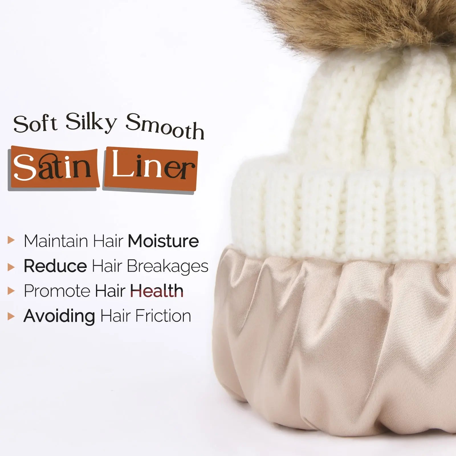Cream white winter pom beanie with satin liner, soft knit and faux fur pom, hair care benefits listed.